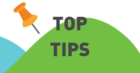 Top tips